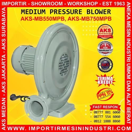[EZM.3600445] Kipas Medium Pressuer Blower 750 Watt AKS-MB750MPB
