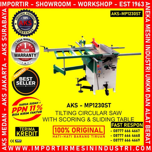 [EZM.3600500] Gergaji Belah Triplek Kayu Tilting Circular Saw AKS - MP1230ST