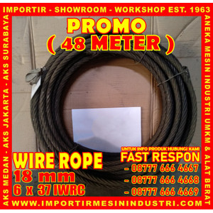 [EZM.3600521] PROMO BELI 48 Meter Wire Rope Uk. 18 mm (6 x 37 IWRC)