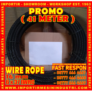 [EZM.3600554] PROMO BELI 41 Meter Wire Rope Uk. 16 mm (6 x 37 IWRC)