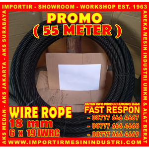 [EZM.3600593] PROMO BELI 55 Meter Wire Rope Uk. 18 mm (6 x 19 IWRC)
