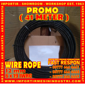 [EZM.3600643] PROMO BELI 41 Meter Wire Rope Uk. 12 mm (6 x 19 IWRC)