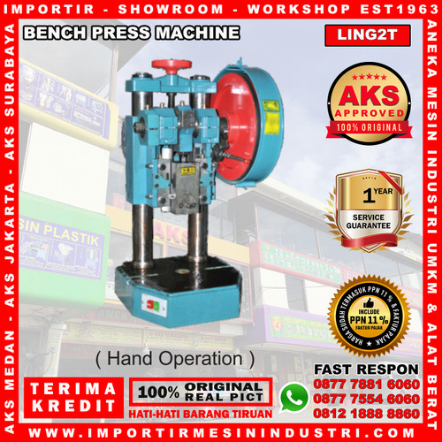 [EZM.3600896] AKS - LING2T Mesin Pon Logam / Bench Press Stamping Machine 2 Ton