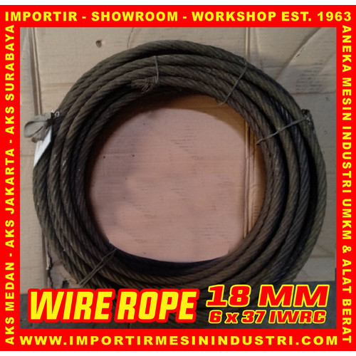 [EZM.3600981] Wire Rope / Kawat Seling 18 mm (6 x 37 IWRC) AKS ORIGINAL