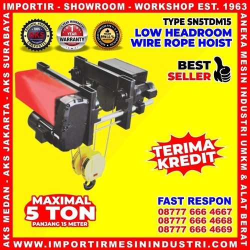 [EZM.3601168] Headroom Wire Rope Hoist 5 Ton / 5000 Kg / Katrol 15 m AKS - SN5TDM15