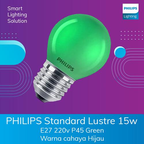 [EZM.1070401] PHILIPS Standard Lustre 15w E27 220v P45 Green - Warna cahaya Hijau