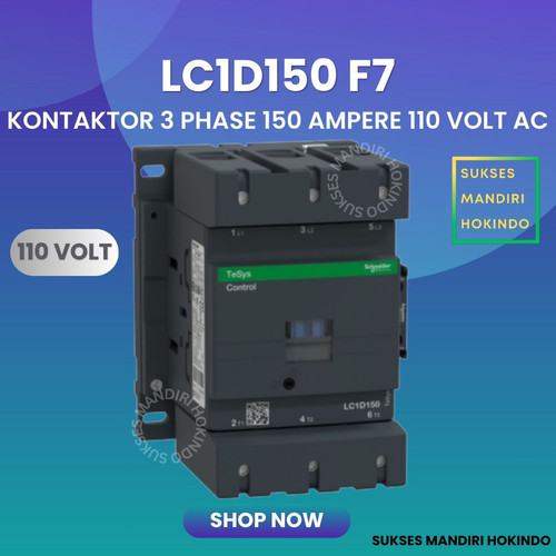 [EZM.1110158] Kontaktor 3P 150A 3 Phase 150 Ampere Coil 110Volt AC 3 Pas 150 Amper Contactor Schneider LC1D150F7 110 VOLT Original SNI