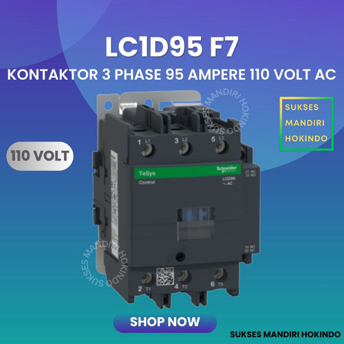[EZM.1110160] Kontaktor 3P 95A 3 Phase 95 Ampere Coil 110Volt AC 3 Pas 95 Amper Contactor Schneider LC1D95F7 110 VOLT Original SNI