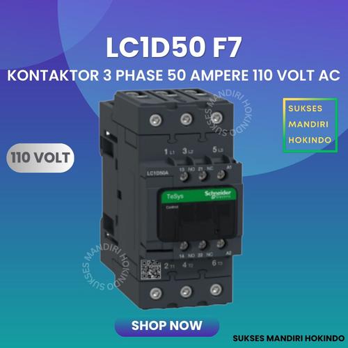 [EZM.1110163] Kontaktor 3P 50A 3 Phase 50 Ampere Coil 110Volt AC 3 Pas 50 Amper Contactor Schneider LC1D50AF7 110 VOLT Original SNI