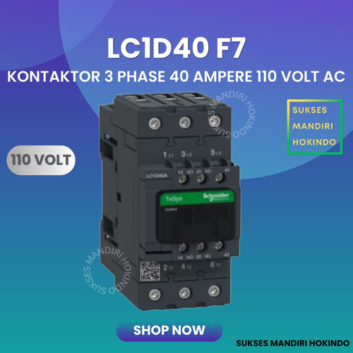 [EZM.1110164] Kontaktor 3P 40A 3 Phase 40 Ampere Coil 110Volt AC 3 Pas 40 Amper Contactor Schneider LC1D40AF7 110 VOLT Original SNI