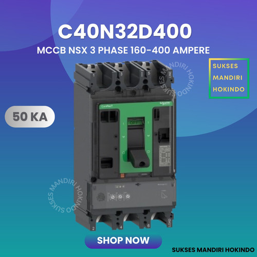 [EZM.1110224] MCCB 3 Phase 400 Ampere 3P 400A Breaker 50kA 160-400 Amper C40N32D400 NSX400N Schneider Original SNI