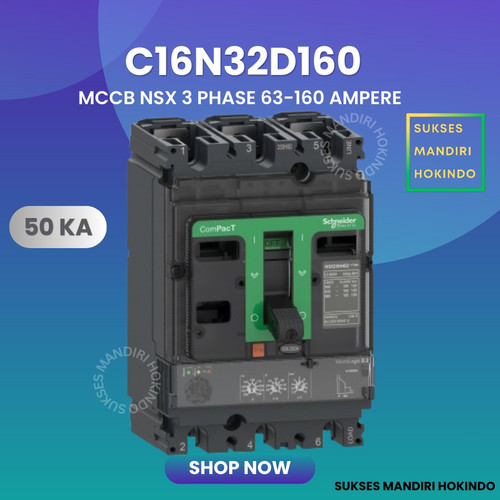 [EZM.1110226] MCCB 3 Phase 160 Ampere 3P 160A Breaker 50kA 63-160 Amper C16N32D160 NSX160N Schneider Original SNI