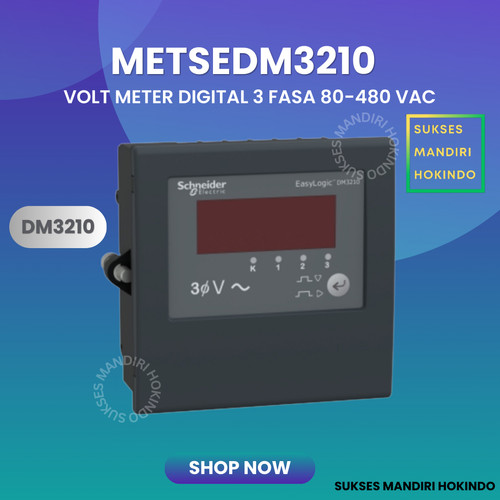 [EZM.1110300] Digital Volt Meter DM3210 3 Fasa METSEDM3210 80-480 VAC Schneider ORI