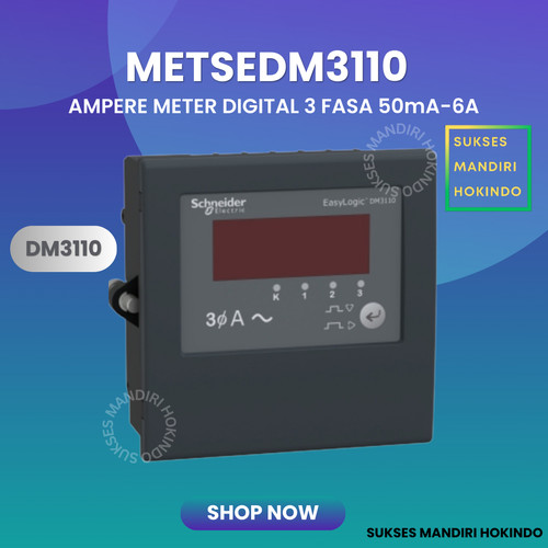 [EZM.1110302] Ampere Meter Digital DM3110 3 Fasa METSEDM3110 Schneider Original SNI