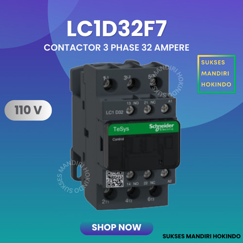 [EZM.1110423] Kontaktor 3P 32A 3 Phase 32 Ampere 110Volt ContactorSchneider LC1D32F7