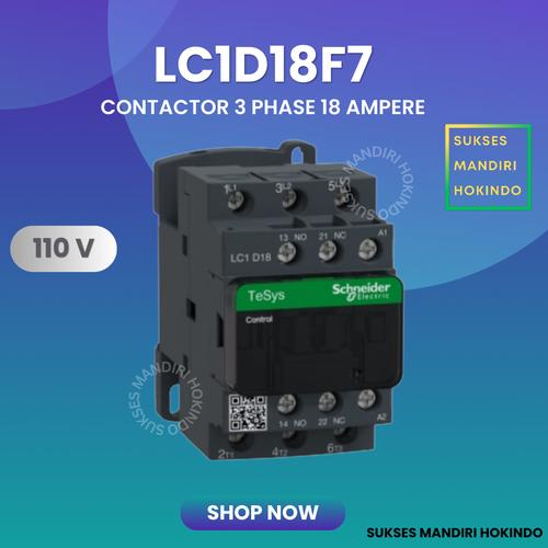[EZM.1110425] Kontaktor 3P 18A 3 Phase 18 Ampere 110Volt Contactor Schneider ORI SNI