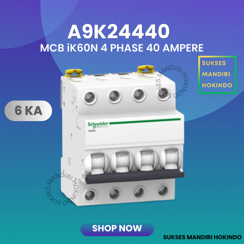 [EZM.1110511] MCB 4P 40A 4 Phase 40 Ampere IK60N 6kA Schneider ORI SNI 4 Pole 40 A