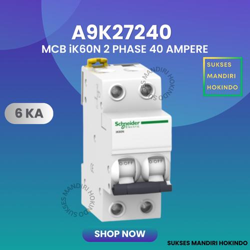 [EZM.1110521] MCB 2P 40A 2 Phase 40 Ampere IK60N 6kA Schneider ORI SNI 2 Pole 40A