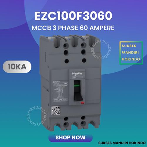 [EZM.1110847] MCCB 3 Phase 60 Ampere 3p 60a Original SNI Schneider EasyPact EZC100F