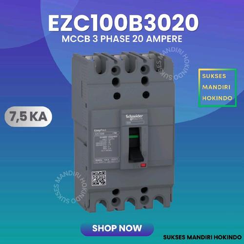[EZM.1110859] MCCB 3 Phase 20 Ampere 3p 20a Original SNI Schneider EasyPact EZC100B