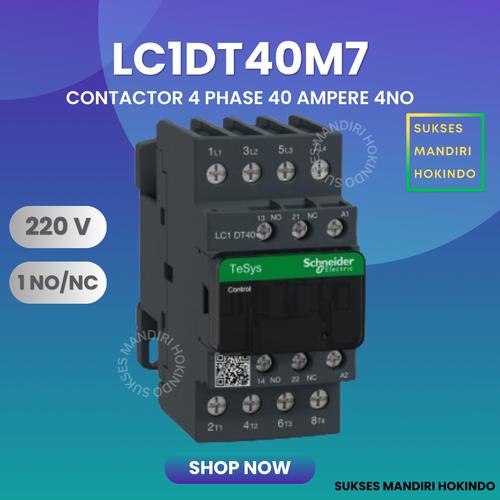 [EZM.1110892] Kontaktor 4P 40A 4 Phase 40 Ampere LC1DT40M7 Contactor 4Pole Schneider