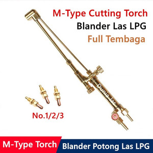Stang Las Type M Cutting Torch Blender Potong Propana LPG Single Duty