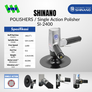 [EZM.1040344] Mesin Poles Angin 7 Inci Shinano SI-2400 7" Single Action Vertical Air Polisher 2000 rpm