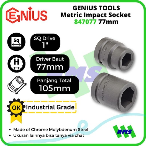 [EZM.1041753] Mata Sok Metric Impact Sockets 1" 6pt. 77mm 847077 GENIUS