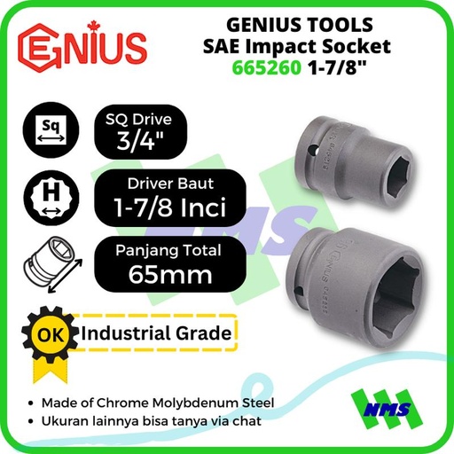 [EZM.1041826] Mata Sok SAE Impact Sockets 3/4" Inci 6pt. 1-7/8" inci 665260 GENIUS