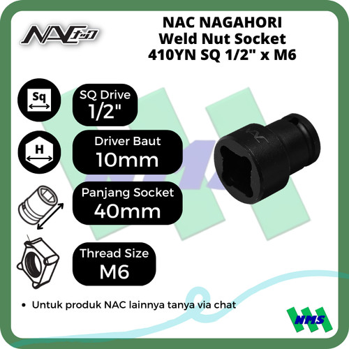 [EZM.1041997] Kunci Shock 410YN NAC NAGAHORI Weld Nut Socket SQ 1/2" x M6