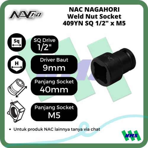 [EZM.1042011] Kunci Shock NAC 409YN NAGAHORI Weld Nut Socket SQ 1/2" M5 9 mm
