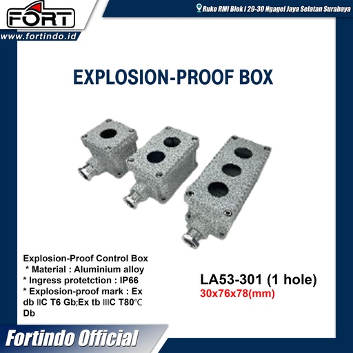 [EZM.1030443] Explosion-Proof Control Box LA53-301 (1 hole) MERK FORT