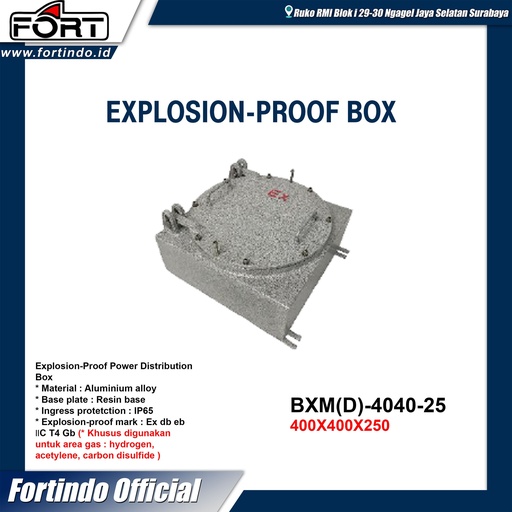 [EZM.1030445] Explosion-Proof Power Distribution Box BXM(D)-4040-25 Merk FORT