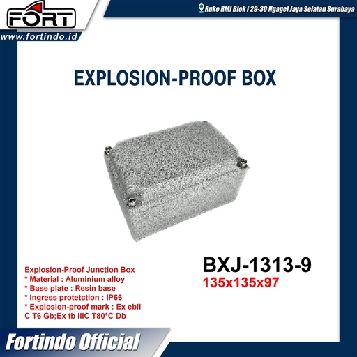 [EZM.1030458] Explosion-Proof Junction Box BXJ-1313-9 Merk FORT