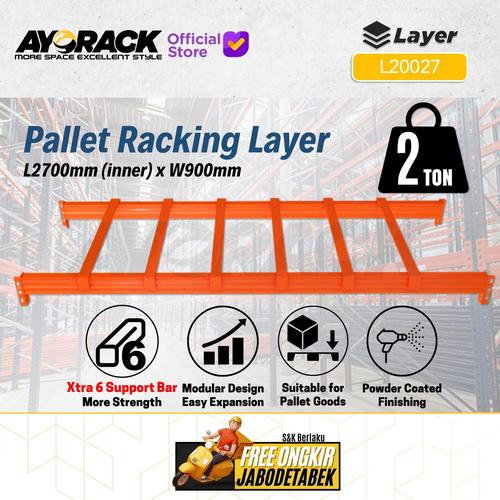 [EZO.8800075] LAYER PALLET RACK 2 TON AYORACK L20027 - AMBALAN HEAVY DUTY RAK 2700M - W9